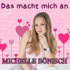 Cover: Michelle Bönisch - Das macht mich an