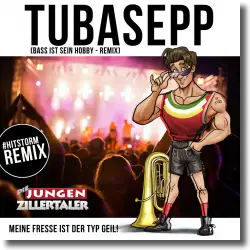 Cover: Die Jungen Zillertaler - Tuba Sepp (Bass ist sein Hobby Remix)