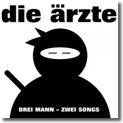 Cover: Die Ärzte - Drei Mann – Zwei Songs