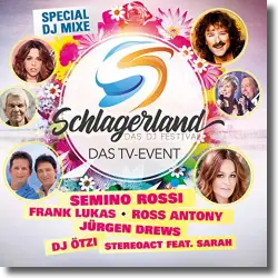 Cover: Various Artists - Schlagerland - Das DJ Festival