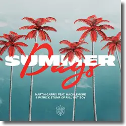 Cover: Martin Garrix feat. Macklemore & Patrick Stump Of Fall Out Boy - Summer Days