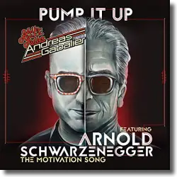 Cover: Andreas Gabalier feat. Arnold Schwarzenegger - Pump It Up – The Motivation Song