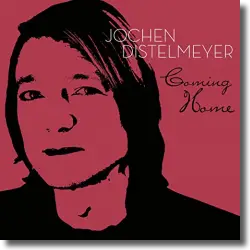 Cover: Various Artists - Coming Home by Jochen Distelmeyer