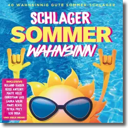 Cover: Various Artists - Schlager Sommer Wahnsinn
