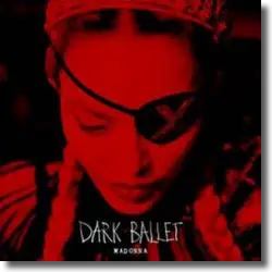 Cover: Madonna - Dark Ballet