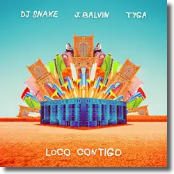 Cover: DJ Snake & J Balvin feat. Tyga - Loco Contigo