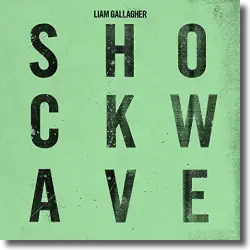 Cover: Liam Gallagher - Shockwave