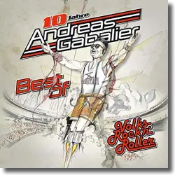 Cover: Andreas Gabalier - Best Of Volks-Rock’n’Roller
