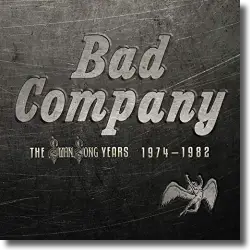 Cover: Bad Company - Swan Song Years 1974-1982