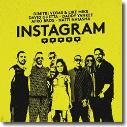 Cover: Dimitri Vegas & Like Mike feat. David Guetta, Daddy Yankee, Natti Natasha & Afro Bros - Instagram