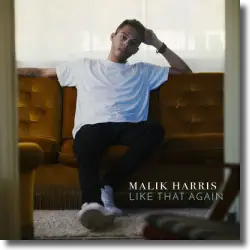 Cover: Malik Harris - Like That Again