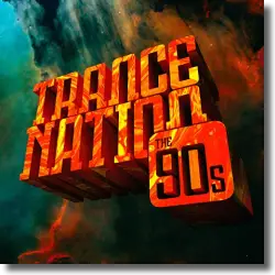 Cover: Various Artists - Trance Nation - The 90s