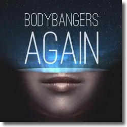 Cover: Bodybangers - Again
