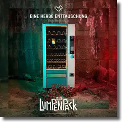 Cover: Das Lumpenpack - Eine herbe Enttäuschung