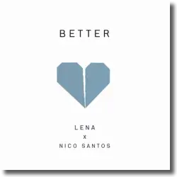 Cover: Lena & Nico Santos - Better