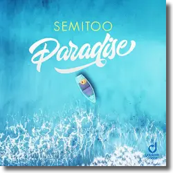 Cover: Semitoo - Paradise