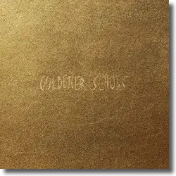 Cover: Antiheld - Goldener Schuss