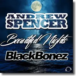 Cover: Andrew Spencer & BlackBonez - Beautiful Nights