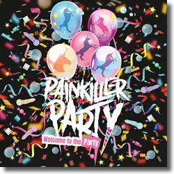 Cover: Painkiller Party - Welcome To The Party
