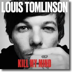 Cover: Louis Tomlinson - Kill My Mind