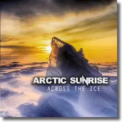 Cover: Arctic Sunrise - Across The Ice