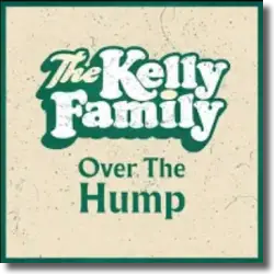 Cover: The Kelly Family - Over The Hump