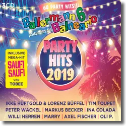 Cover: Various Artists - Ballermann 6 Balneario präsentiert: Die Party Hits 2019