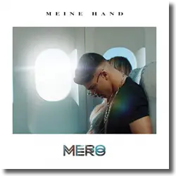 Cover: Mero - Meine Hand