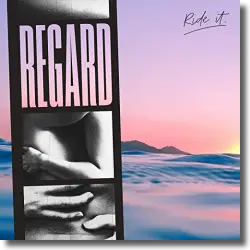 Cover: Regard - Ride It