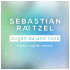 Cover: Sebastian Raetzel - Augen zu und tanz (Franz Rapid Remix)
