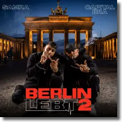 Cover: Capital Bra & Samra - Berlin lebt wie nie zuvor
