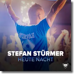 Cover: Stefan Stürmer - Heute Nacht