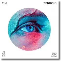Cover: Tim Bendzko & Kool Savas - Nicht genug