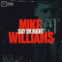 Mike Williams – Day Or Night