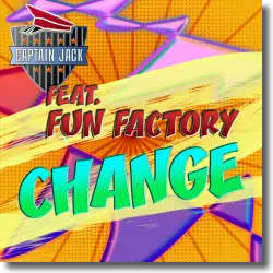 Cover: Captain Jack feat. Fun Factory - Change