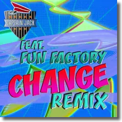 Cover: Captain Jack feat. Fun Factory - Change (Remix)