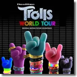 Cover: Original Soundtrack - Trolls 2 - Trolls World Tour