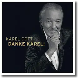 Cover: Karel Gott - Danke, Karel!