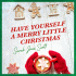 Cover: Sarah Jane Scott - Have Yourself A Merry Little Christmas