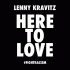 Cover: Lenny Kravitz - Here To Love (#fightracism)