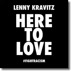 Cover: Lenny Kravitz - Here To Love (#fightracism)
