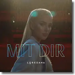 Cover: Loredana - Mit Dir