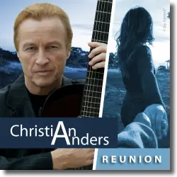 Cover: Christian Anders - Reunion
