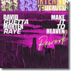 Cover: David Guetta & MORTEN with Raye - Make It To Heaven Rework