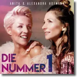 Cover: Anita & Alexandra Hofmann - Die Nummer 1