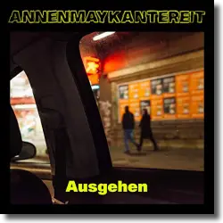 Cover: AnnenMayKantereit - Ausgehen