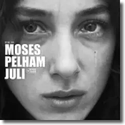 Cover: Moses Pelham - Juli