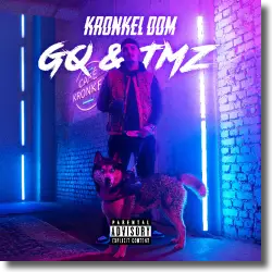 Cover: Kronkel Dom - GQ TMZ