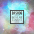 Cover: DJ Shog - In The Air Tonight (2020)