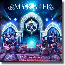 Cover: Myrath - Live in Carthage